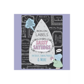 Sassy Sayings Iron-on Labels